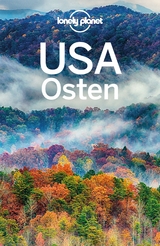 LONELY PLANET Reiseführer USA Osten - Ping, Trisha; Lemer, Ali; St. Louis, Regis; Vorhees, Mara; Albiston, Isabel; Baker, Mark; Balfour, Amy C.; Balkovich, Robert; Bartlett, Ray; Bremner, Jade; Clark, Gregor; Harrell, Ashley; Karlin, Adam; Kluepfel, Brian; Maric, Vesna; Maxwell, Virginia; McNaughtan, Hugh; Morgan, MaSovaida; Parkes, Lorna; Raub, Kevin; Richmond, Simon; Walker, Benedict; Ward, Greg; Zimmerman, Karla