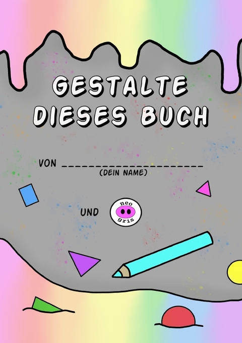 Gestalte dieses Buch - Melanie Seidel