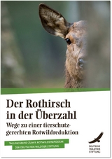 Der Rothirsch in der &Uuml;berzahl - 