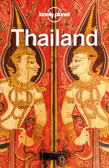 LONELY PLANET Reiseführer Thailand - David Eimer, Anirban Mahapatra, Daniel McCrohan, Tim Bewer, Paul Harding, Ashley Harrell, Tharik Hussain, Michael Kohn, Olivia Pozzan, Barbara Woolsey