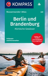 KOMPASS Wasserwanderatlas Berlin und Brandenburg - 