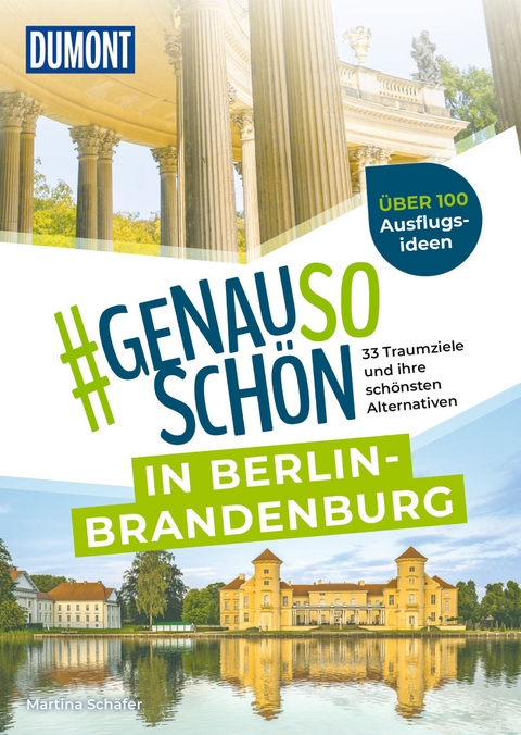 DUMONT #genausoschön in Berlin-Brandenburg - Martina Schäfer