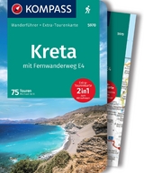 KOMPASS Wanderf&uuml;hrer Kreta mit Weitwanderweg E4, 75 Touren mit Extra-Tourenkarte - Michael Will