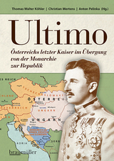 Ultimo - Thomas Walter K&ouml;hler, Christian Mertens, Anton Pelinka