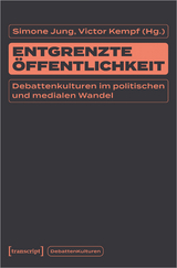 Entgrenzte &Ouml;ffentlichkeit - 