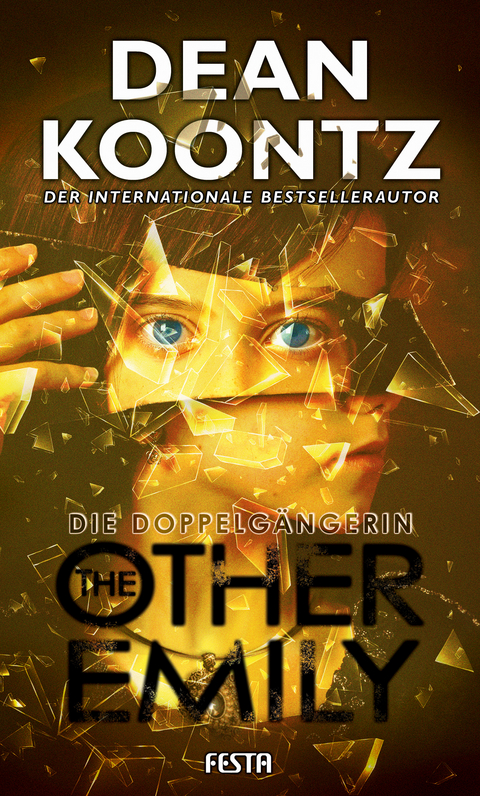 The Other Emily - Die Doppelg&auml;ngerin - Dean Koontz