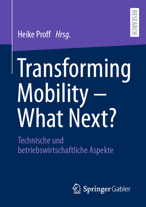 Transforming Mobility &ndash; What Next? - 
