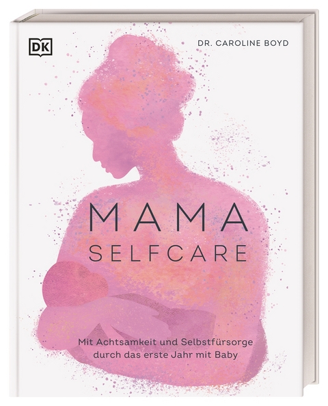MAMA SELFCARE - Caroline Boyd