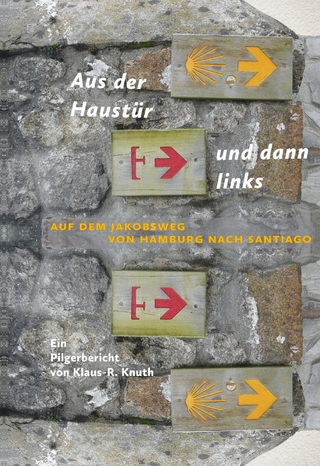 Aus der Haustür und dann links