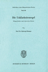 Die Unklarheitenregel. - Christoph Krampe