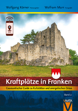 Kraftpl&auml;tze in Franken 2 - Wolfgang K&ouml;rner, Murr Wolfram