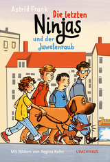 Die letzten Ninjas und der Juwelenraub - Astrid Frank