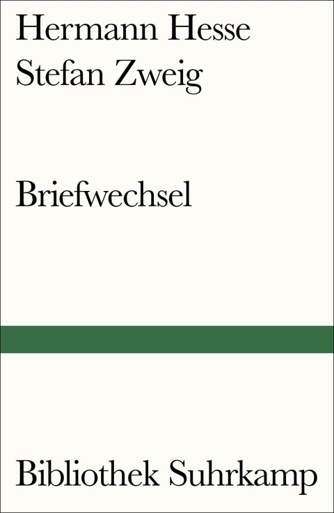 Briefwechsel - Hermann Hesse, Stefan Zweig