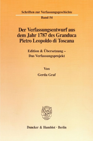 Der Verfassungsentwurf aus dem Jahr 1787 des Granduca Pietro Leopoldo di Toscana.
