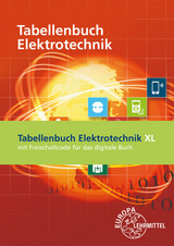 Tabellenbuch Elektrotechnik XL - Klaus Tkotz, Gregor H&auml;berle, Bernd Schiemann, Verena H&auml;berle, Konstantin H&auml;berle, Hans Walter J&ouml;ckel, Siegfried Schmitt, Rudolf Krall, Dietmar Schmid, Dieter Isele