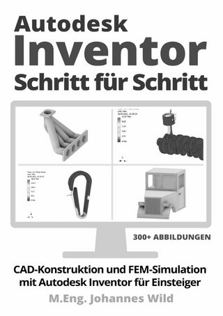 Autodesk Inventor | Schritt für Schritt