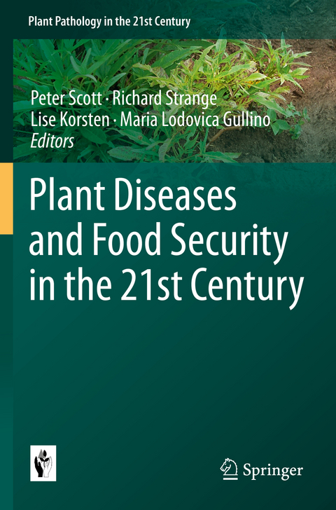 Plant Diseases and Food Security in the 21st Century - 
