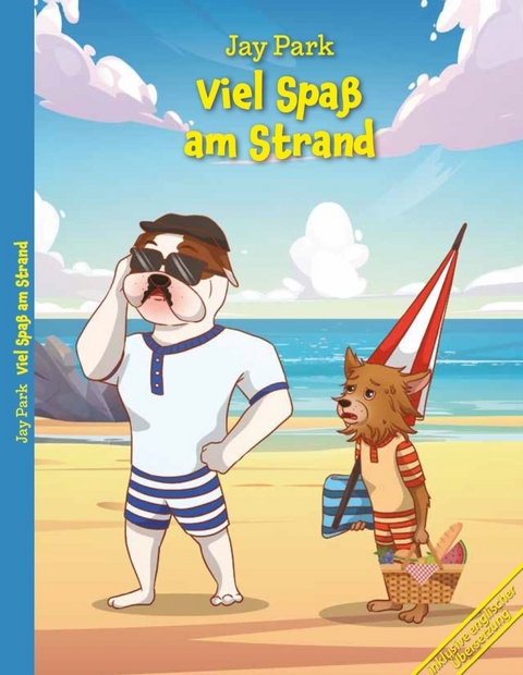 Viel Spa&szlig; am Strand - Jay Park