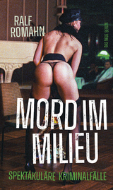 Mord im Milieu -  Romahn