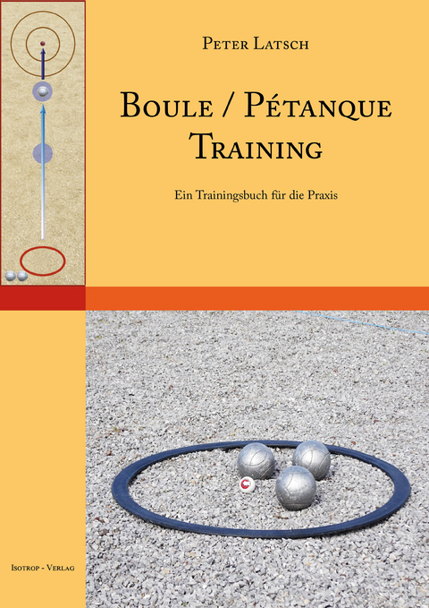 Boule / Petanque Training - Peter Latsch