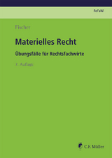 Materielles Recht - Fischer, Sonja; Jungbauer, Sabine