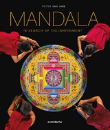 Mandala &ndash; In Search of Enlightenment - Peter Van Ham