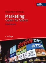 Marketing Schritt f&uuml;r Schritt - Alexander Hennig
