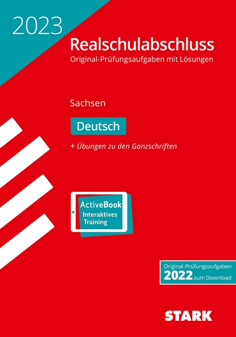 STARK Original-Prüfungen Realschulabschluss 2023 - Deutsch - Sachsen