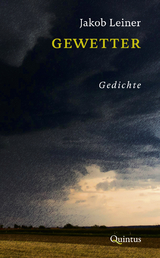 Gewetter - Jakob Leiner
