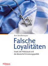 Falsche Loyalit&auml;ten - Arn Strohmeyer