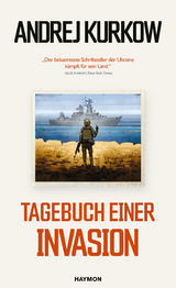 Tagebuch einer Invasion - Andrej Kurkow