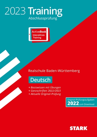 STARK Training Abschlussprüfung Realschule 2023 - Deutsch - BaWü