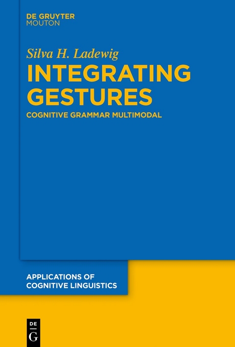 Integrating Gestures - Silva H. Ladewig