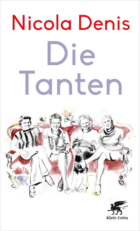 Die Tanten - Nicola Denis