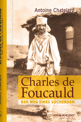 Charles de Foucauld - Antoine Chatelard
