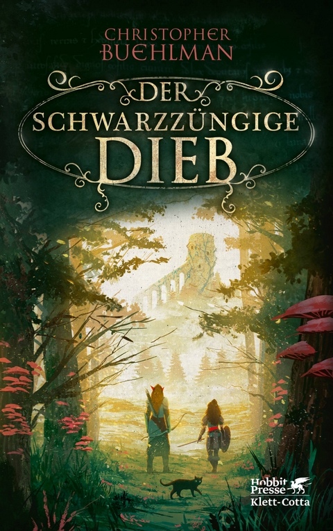Der schwarzz&uuml;ngige Dieb (Schwarzzunge, Bd. 1) - Christopher Buehlman