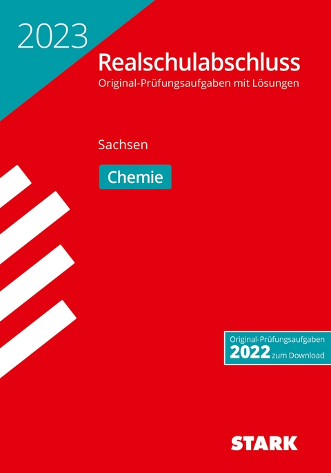 STARK Original-Pr&uuml;fungen Realschulabschluss 2023 - Chemie - Sachsen