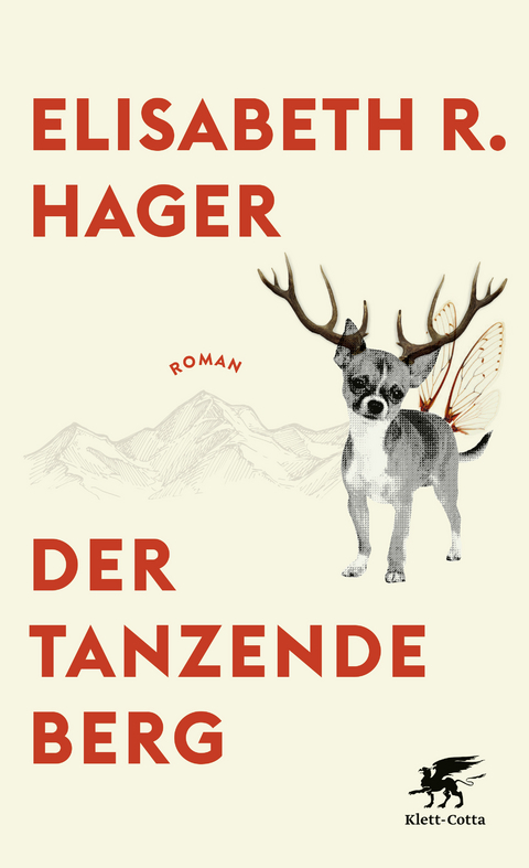 Der tanzende Berg - Elisabeth R. Hager
