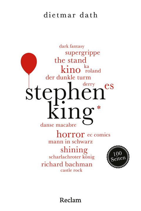 Stephen King. 100 Seiten - Dietmar Dath