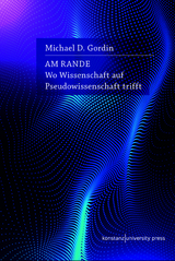 Am Rande - Michael D. Gordin