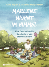 Marlene wohnt im Himmel - Anna Koppri