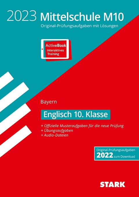STARK Original-Pr&uuml;fungen und Training Mittelschule M10 2023 - Englisch - Bayern - Eva Siglbauer