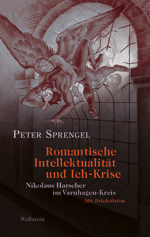 Romantische Intellektualit&auml;t und Ich-Krise - Peter Sprengel