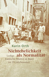 Nichtehelichkeit als Normalit&auml;t - Karin Orth