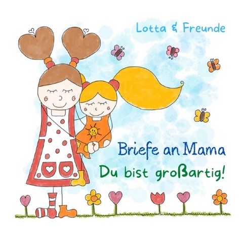 Briefe an Mama - Lisa Hauk