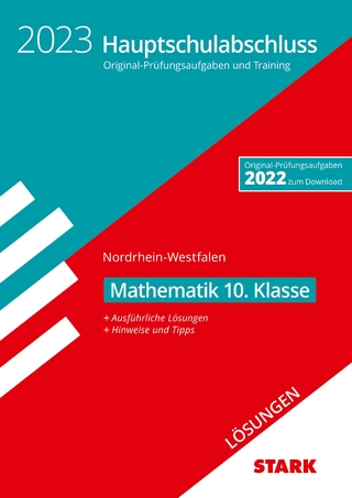 STARK Lösungen zu Original-Prüfungen und Training - Hauptschulabschluss 2023 - Mathematik - NRW