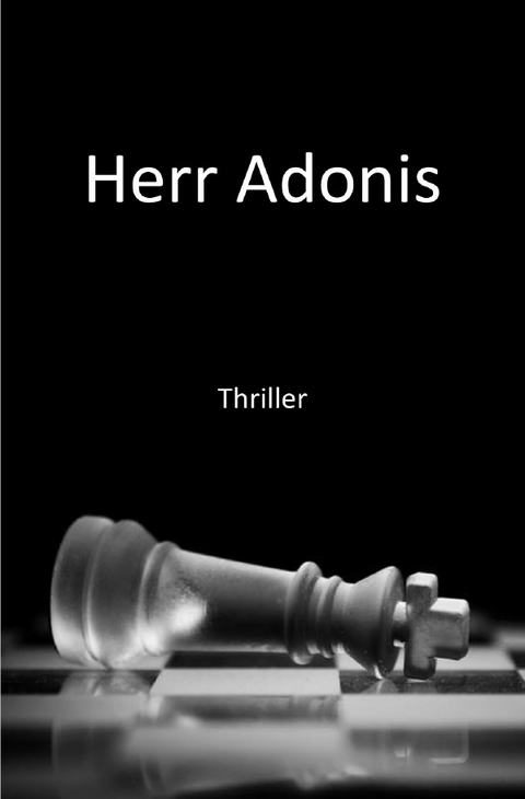 Herr Adonis - Patrick R&auml;dler