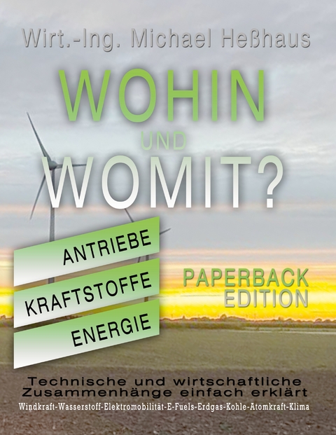 Wohin und Womit PAPERBACK EDITION - Michael He&szlig;haus