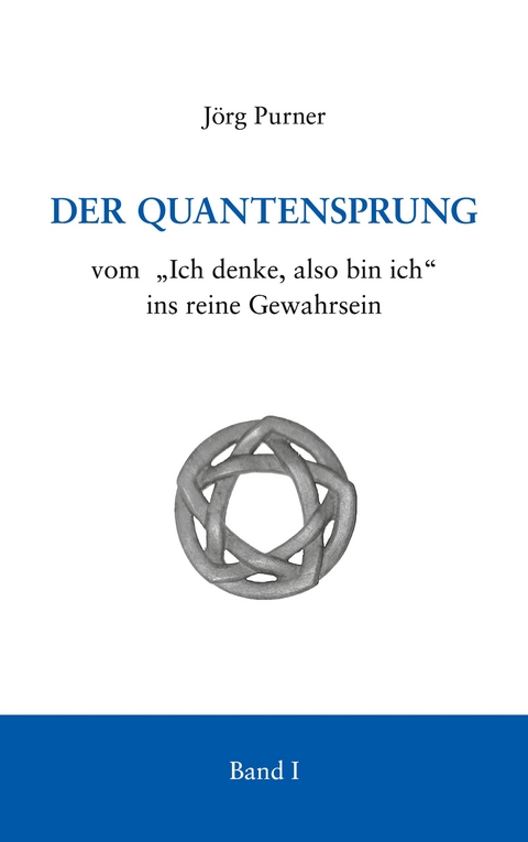 Der Quantensprung - J&ouml;rg Purner