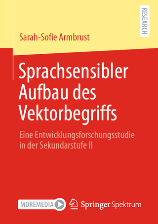 Sprachsensibler Aufbau des Vektorbegriffs